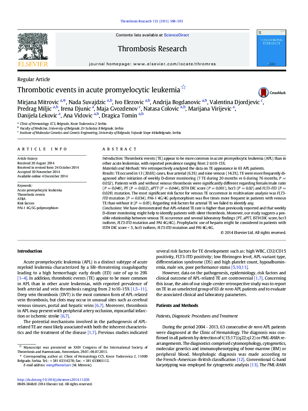 Thrombotic events in acute promyelocytic leukemia