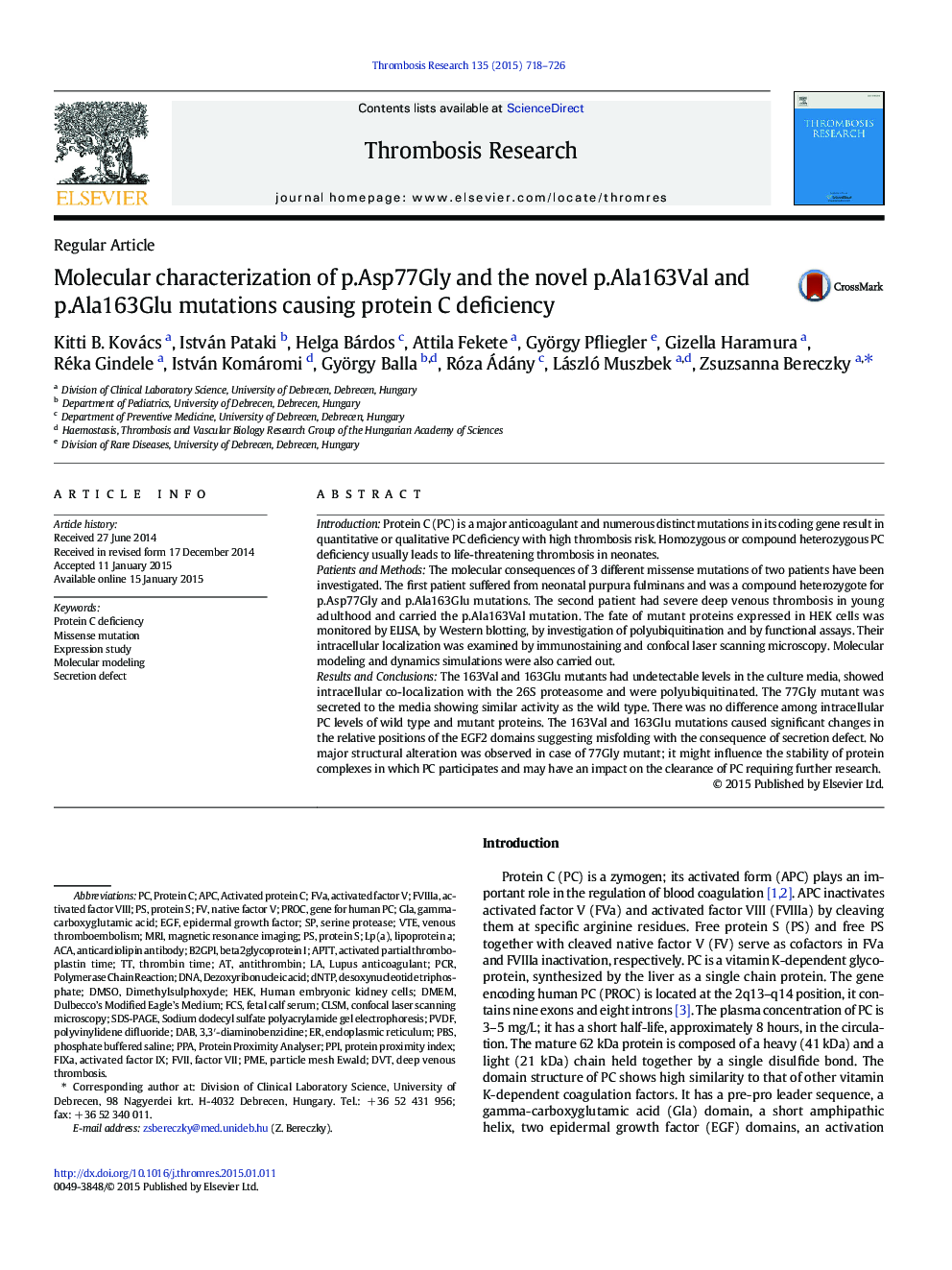 Molecular characterization of p.Asp77Gly and the novel p.Ala163Val and p.Ala163Glu mutations causing protein C deficiency