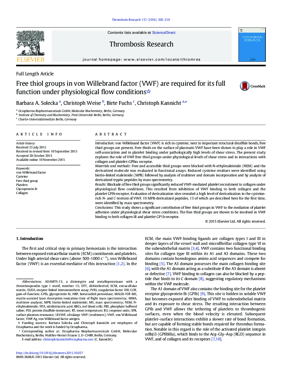 Free thiol groups in von Willebrand factor (VWF) are required for its full function under physiological flow conditions