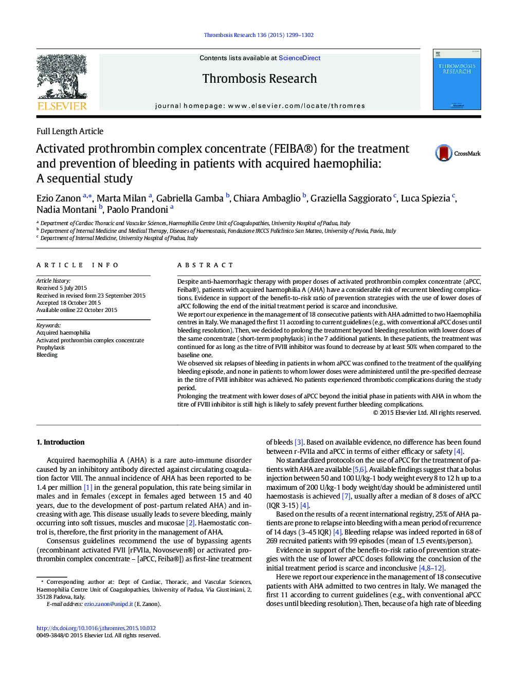 Activated prothrombin complex concentrate (FEIBA®) for the treatment and prevention of bleeding in patients with acquired haemophilia: A sequential study