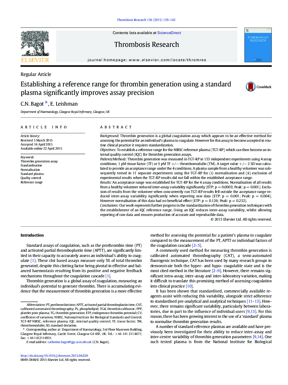 Regular ArticleEstablishing a reference range for thrombin generation using a standard plasma significantly improves assay precision