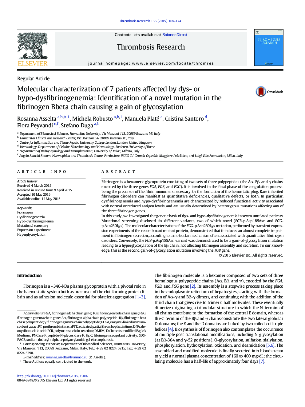 Molecular characterization of 7 patients affected by dys- or hypo-dysfibrinogenemia: Identification of a novel mutation in the fibrinogen Bbeta chain causing a gain of glycosylation