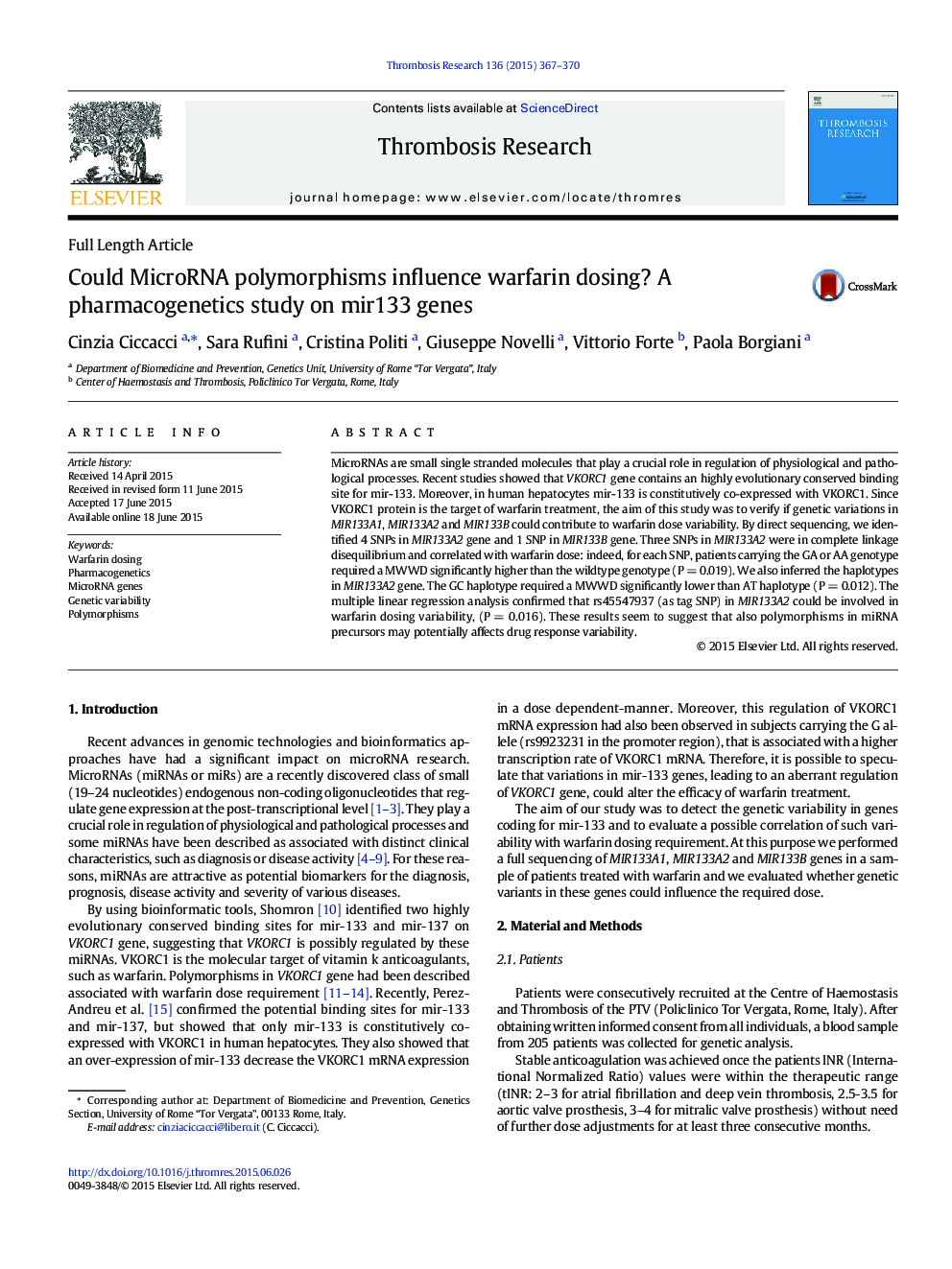 Could MicroRNA polymorphisms influence warfarin dosing? A pharmacogenetics study on mir133 genes