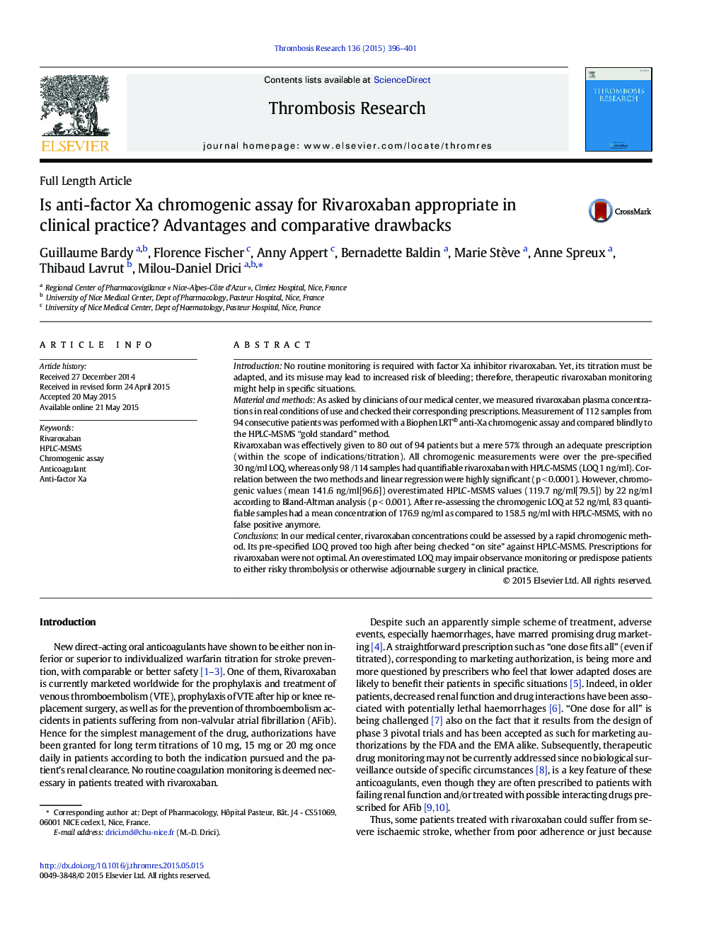 Full Length ArticleIs anti-factor Xa chromogenic assay for Rivaroxaban appropriate in clinical practice? Advantages and comparative drawbacks