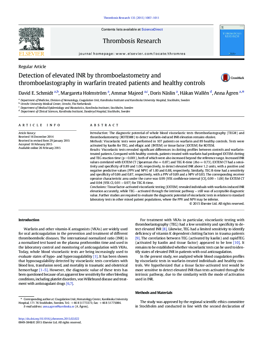 Detection of elevated INR by thromboelastometry and thromboelastography in warfarin treated patients and healthy controls
