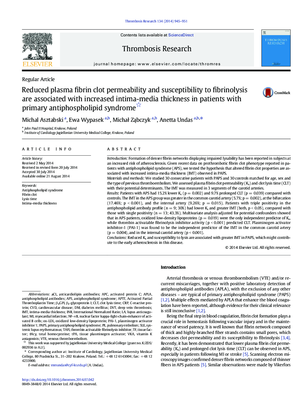 Reduced plasma fibrin clot permeability and susceptibility to fibrinolysis are associated with increased intima-media thickness in patients with primary antiphospholipid syndrome