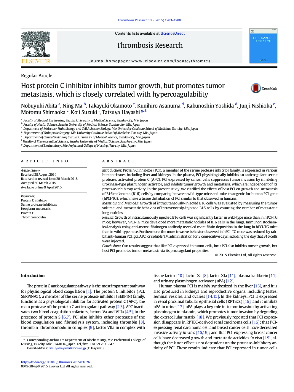 Host protein C inhibitor inhibits tumor growth, but promotes tumor metastasis, which is closely correlated with hypercoagulability