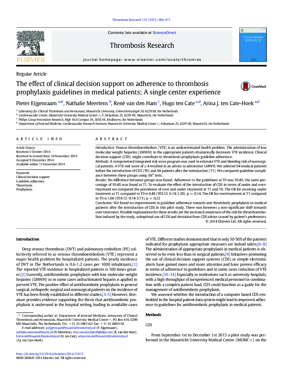 The effect of clinical decision support on adherence to thrombosis prophylaxis guidelines in medical patients; A single center experience