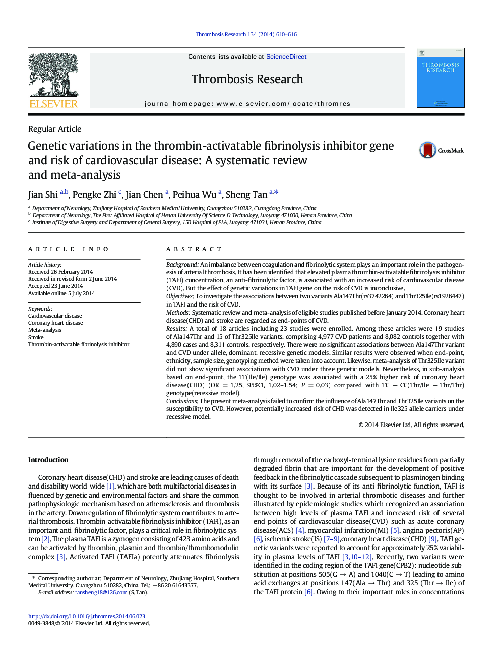 Regular ArticleGenetic variations in the thrombin-activatable fibrinolysis inhibitor gene and risk of cardiovascular disease: A systematic review and meta-analysis