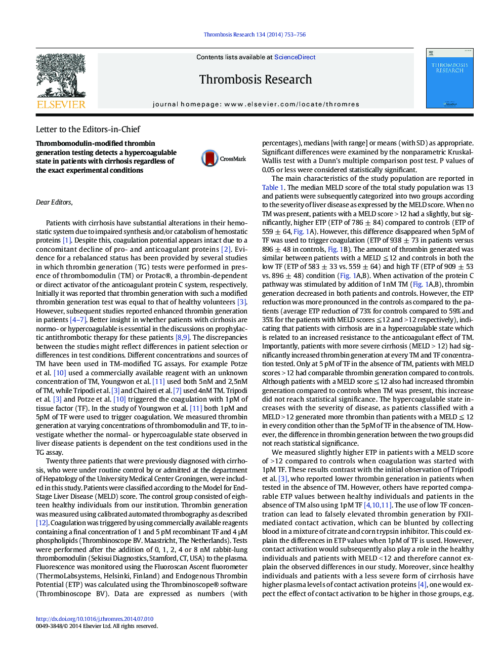 Thrombomodulin-modified thrombin generation testing detects a hypercoagulable state in patients with cirrhosis regardless of the exact experimental conditions