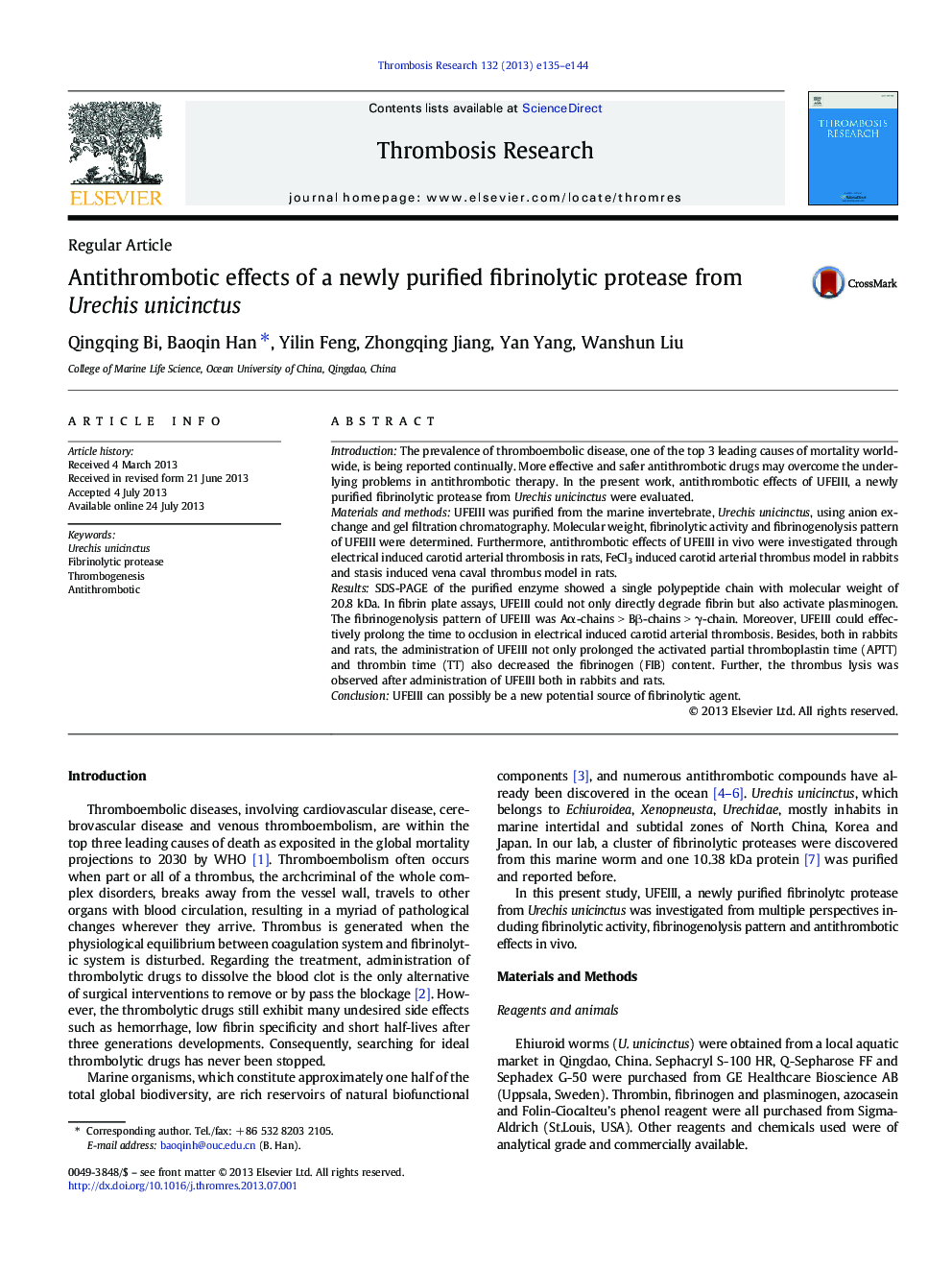 Regular ArticleAntithrombotic effects of a newly purified fibrinolytic protease from Urechis unicinctus