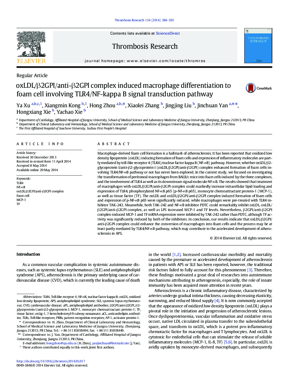 oxLDL/Î²2GPI/anti-Î²2GPI complex induced macrophage differentiation to foam cell involving TLR4/NF-kappa B signal transduction pathway