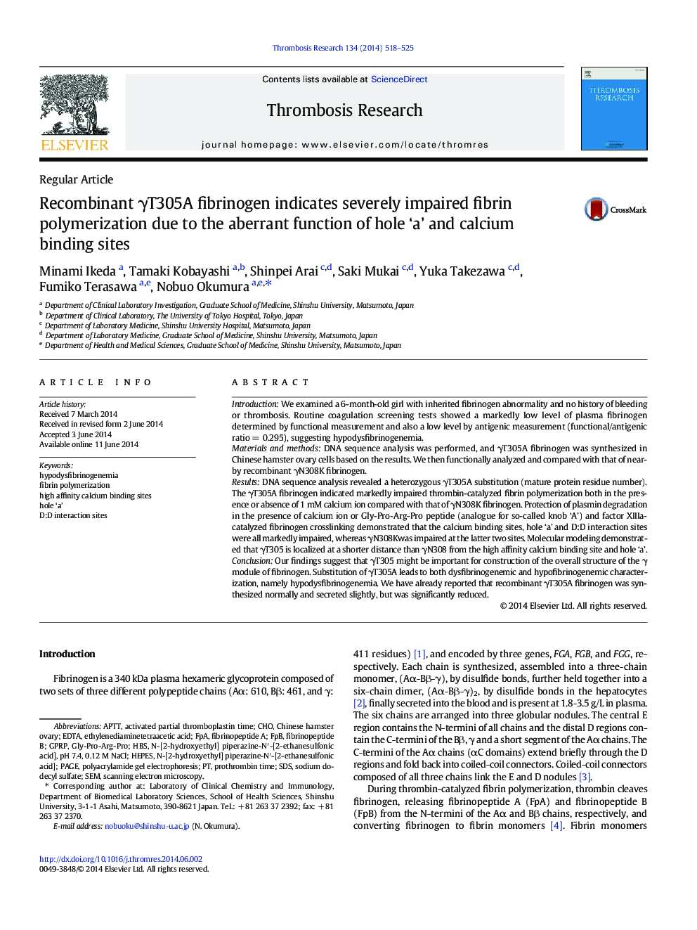 عکس صفحه اول مقاله: Recombinant γT305A fibrinogen indicates severely impaired fibrin polymerization due to the aberrant function of hole 'a' and calcium binding sites Recombinant γT305A fibrinogen indicates severely impaired fibrin polymerization due to the aberrant function of hole 'a' and calcium binding sites