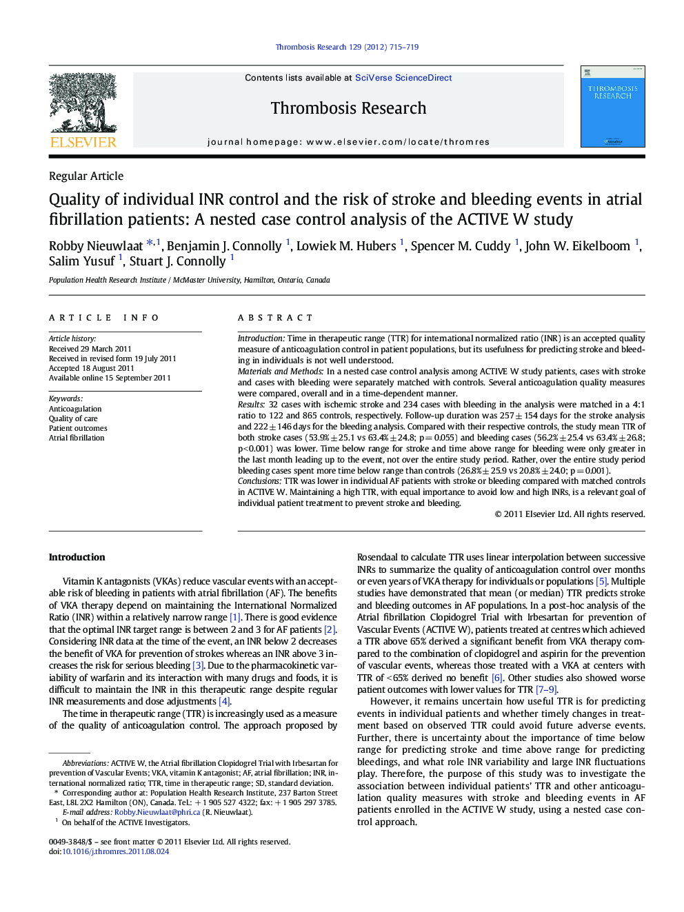 Quality of individual INR control and the risk of stroke and bleeding events in atrial fibrillation patients: A nested case control analysis of the ACTIVE W study