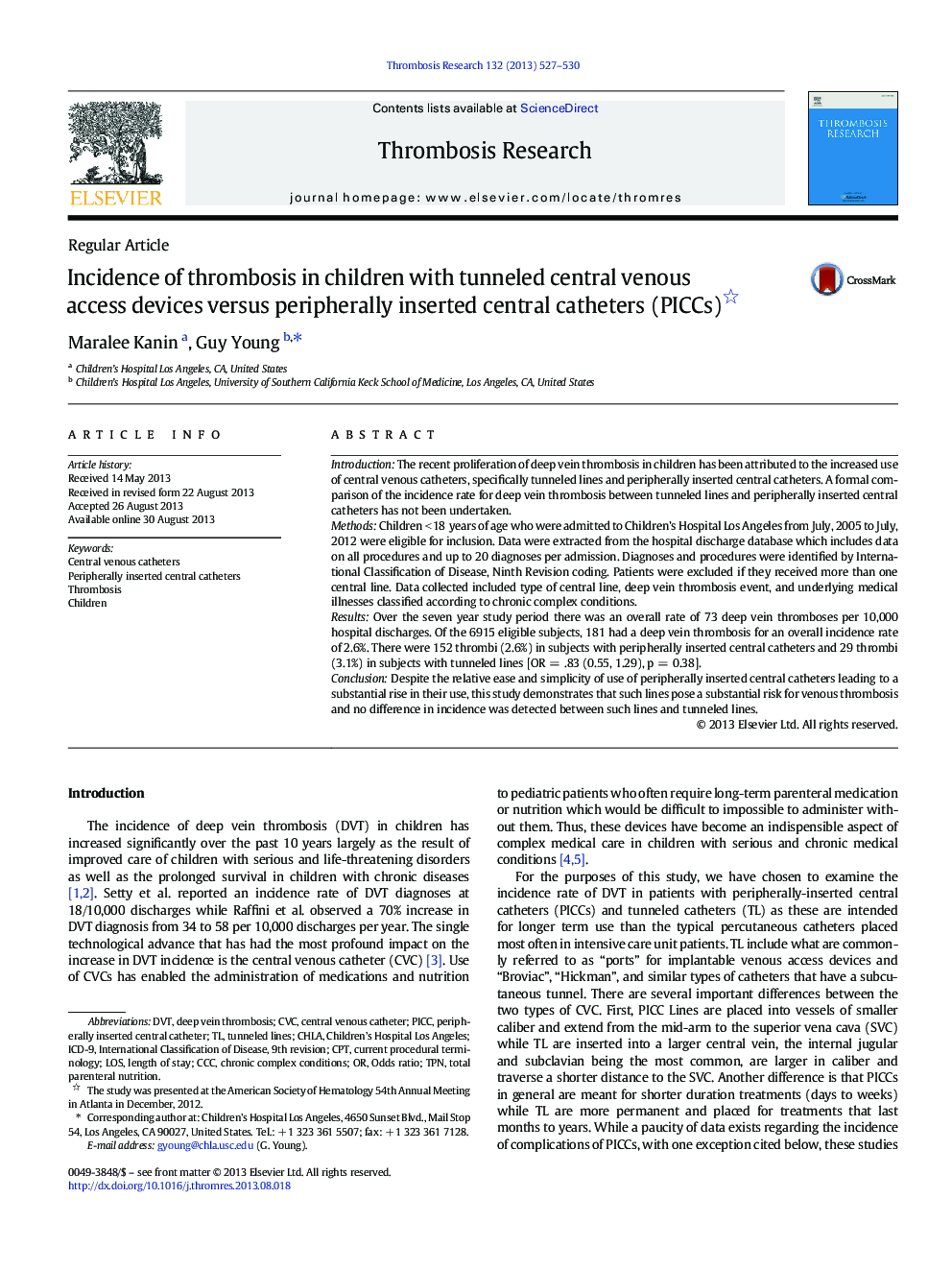 Incidence of thrombosis in children with tunneled central venous access devices versus peripherally inserted central catheters (PICCs)