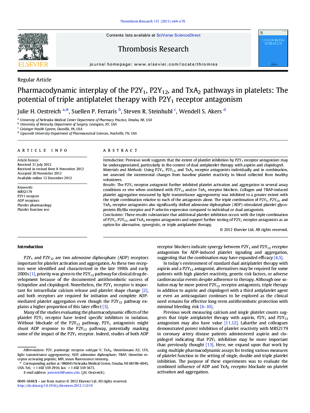 Regular ArticlePharmacodynamic interplay of the P2Y1, P2Y12, and TxA2 pathways in platelets: The potential of triple antiplatelet therapy with P2Y1 receptor antagonism