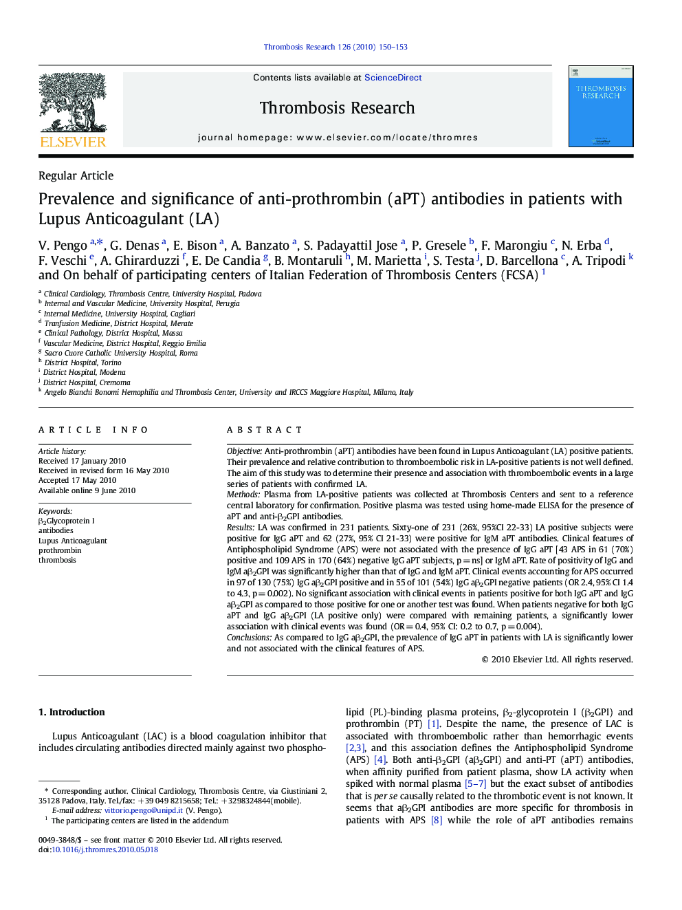 Prevalence and significance of anti-prothrombin (aPT) antibodies in patients with Lupus Anticoagulant (LA)