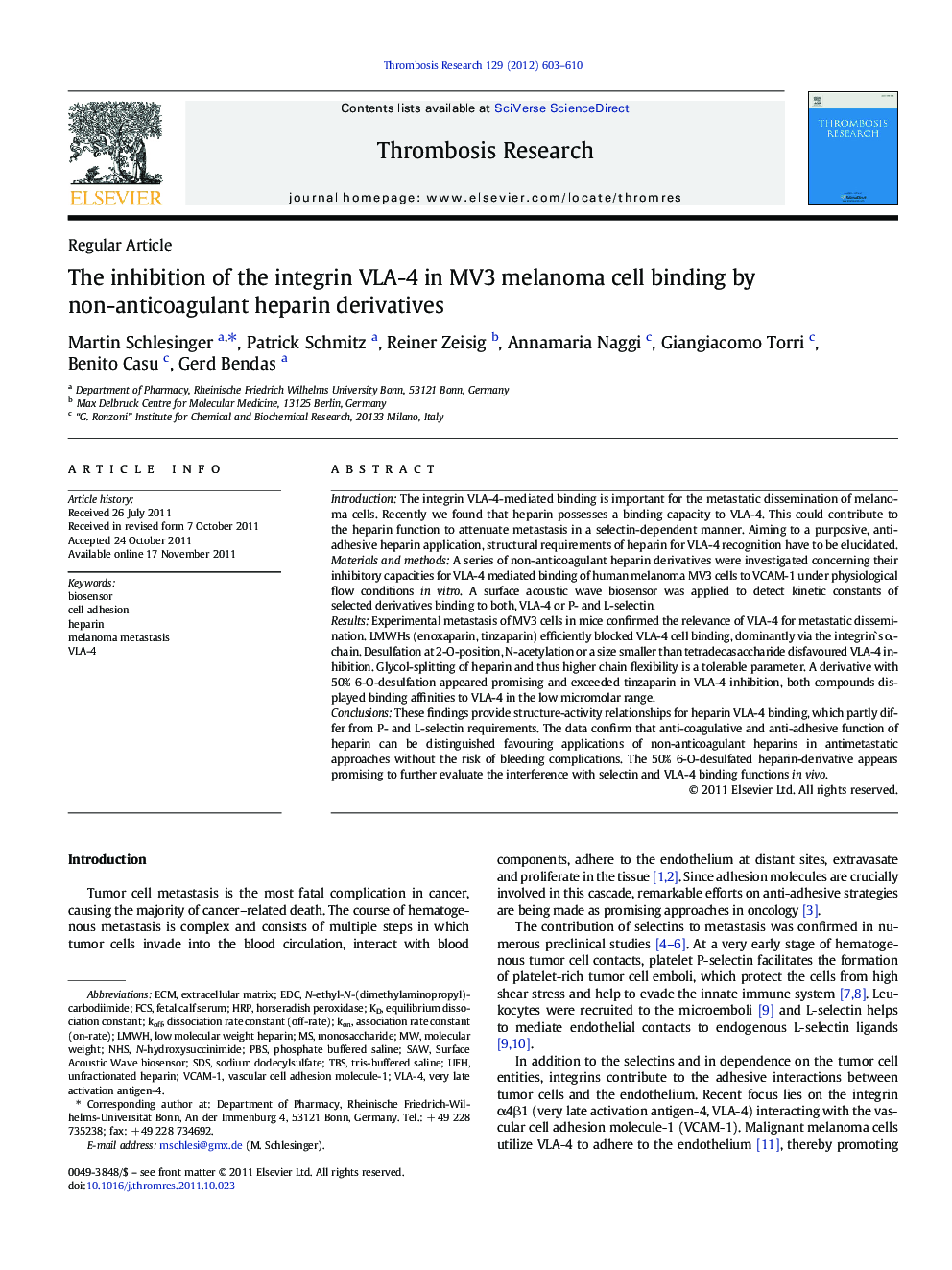 Regular ArticleThe inhibition of the integrin VLA-4 in MV3 melanoma cell binding by non-anticoagulant heparin derivatives