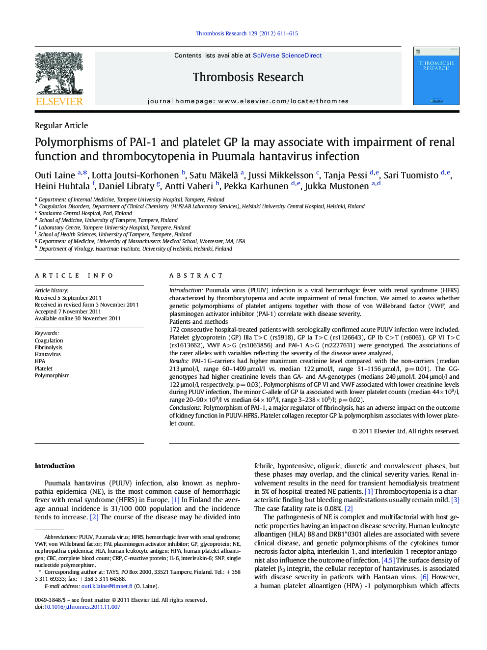 Polymorphisms of PAI-1 and platelet GP Ia may associate with impairment of renal function and thrombocytopenia in Puumala hantavirus infection