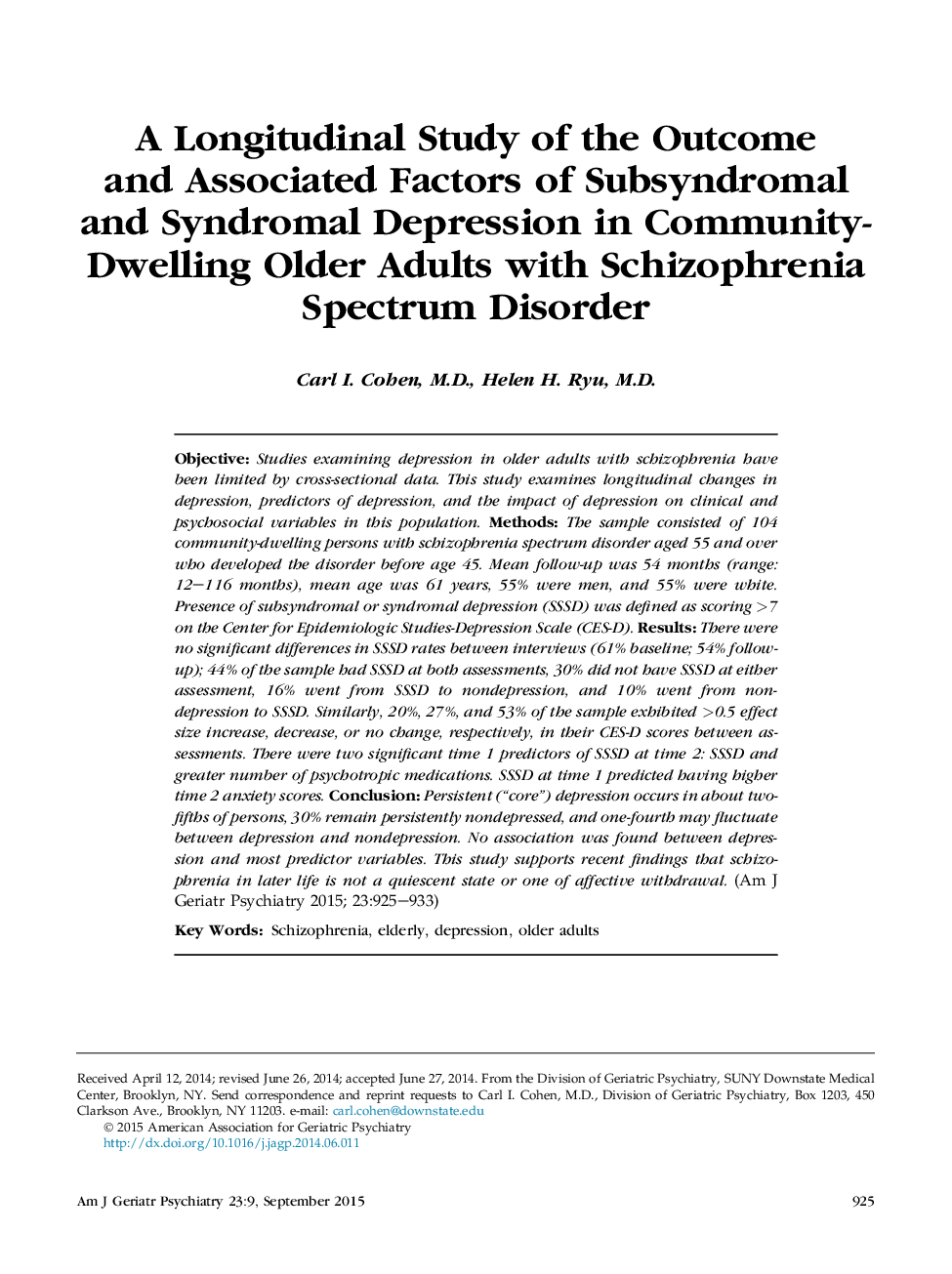 بررسی طولی نتایج و عوامل مرتبط با افسردگی سندرومول و سندرمال در بزرگسالان سالمند مبتلا به اختلال اسپیزوفرنی 