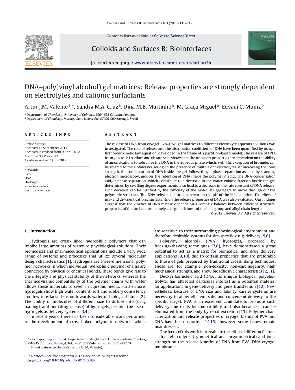 DNA–poly(vinyl alcohol) gel matrices: Release properties are strongly dependent on electrolytes and cationic surfactants