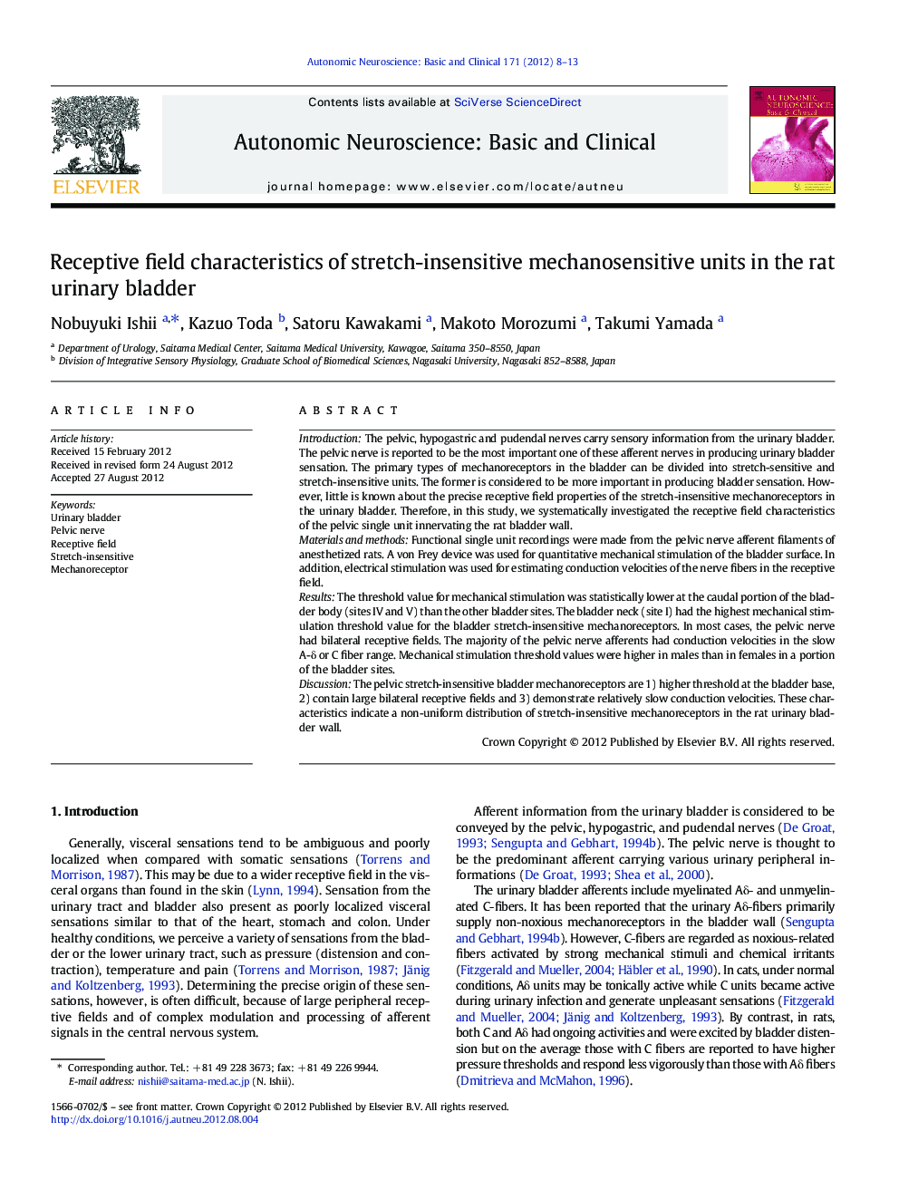 Receptive field characteristics of stretch-insensitive mechanosensitive units in the rat urinary bladder