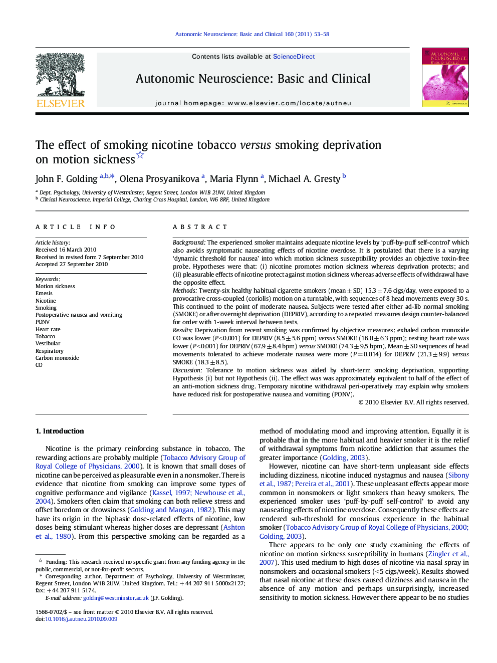 The effect of smoking nicotine tobacco versus smoking deprivation on motion sickness