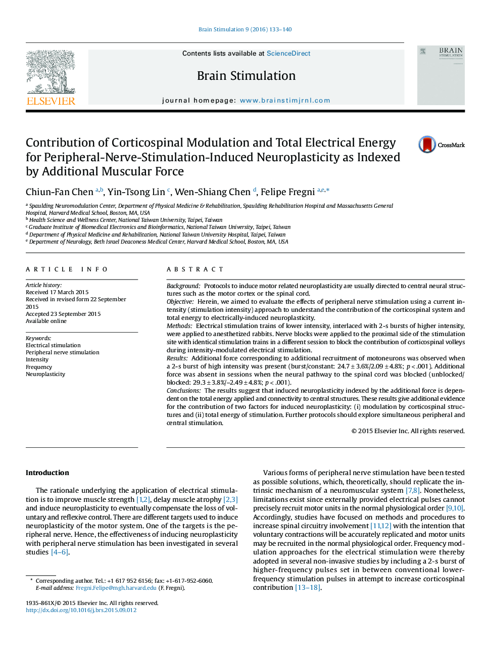 مشارکت در مدولاسیون کورتیکاسپنال و انرژی الکتریکی کامل برای نوروپلاستی ناشی از تحریک ناشی از عصب محیطی به عنوان شاخصی از نیروی اضافی عضلانی 