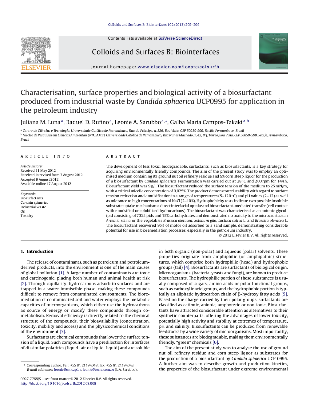 Characterisation, surface properties and biological activity of a biosurfactant produced from industrial waste by Candida sphaerica UCP0995 for application in the petroleum industry