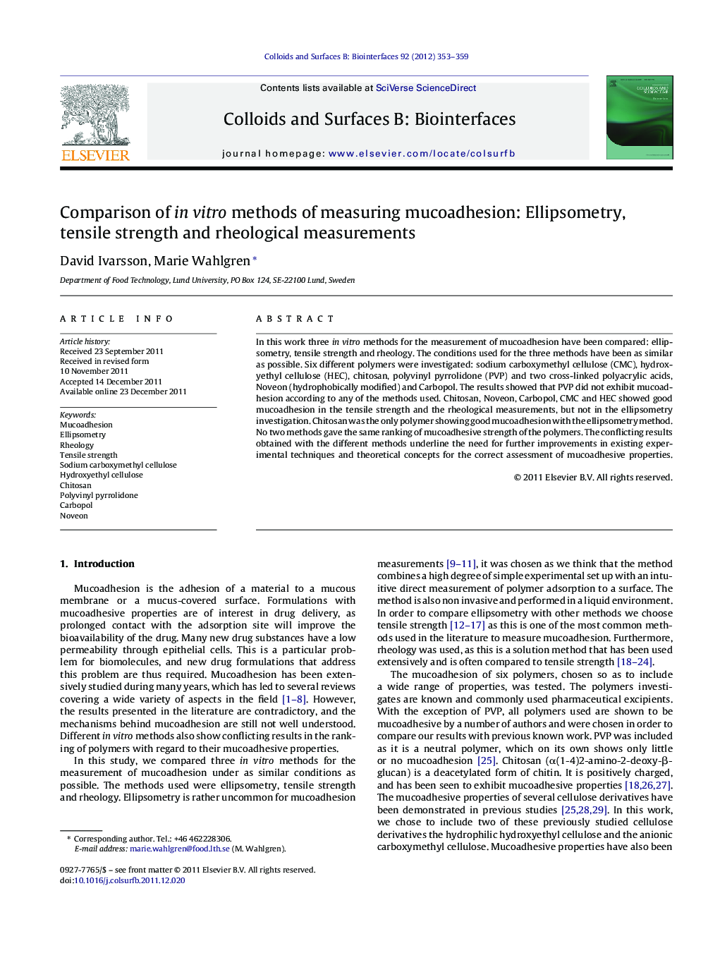 Comparison of in vitro methods of measuring mucoadhesion: Ellipsometry, tensile strength and rheological measurements