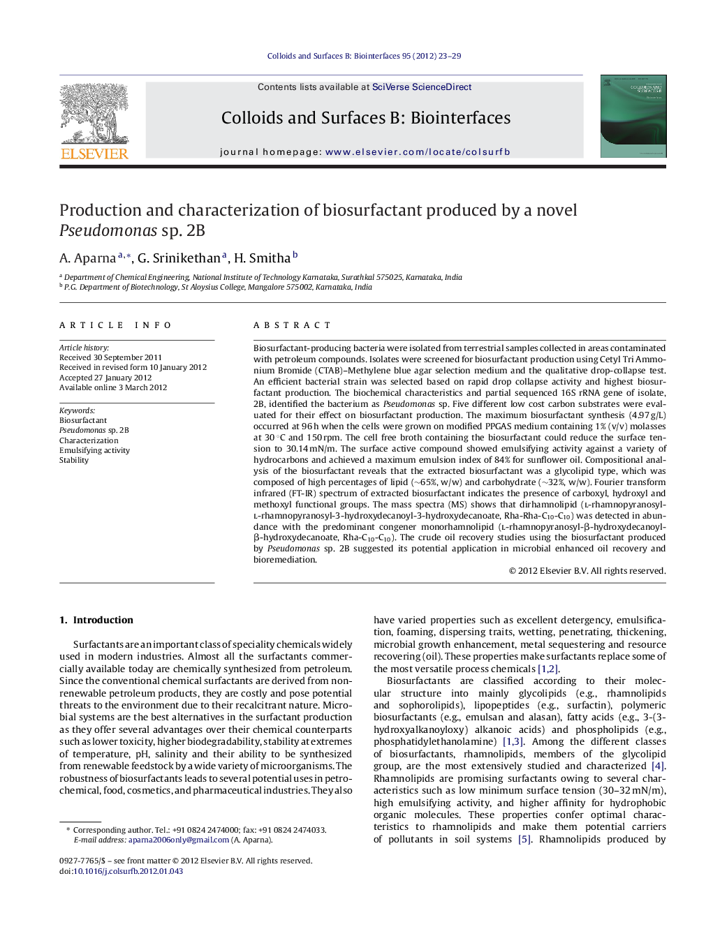 Production and characterization of biosurfactant produced by a novel Pseudomonas sp. 2B