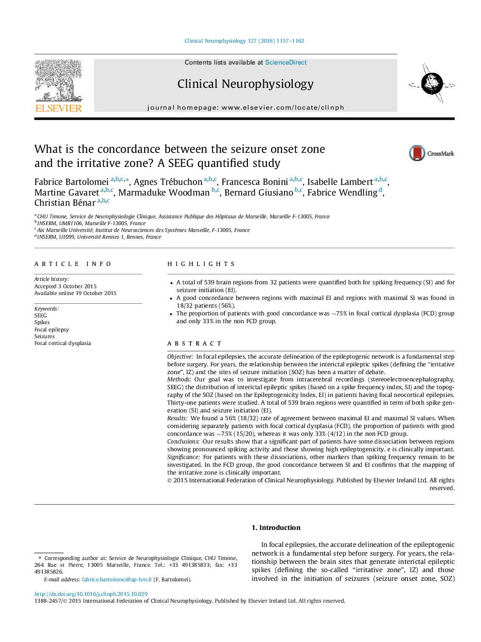 What is the concordance between the seizure onset zone and the irritative zone? A SEEG quantified study