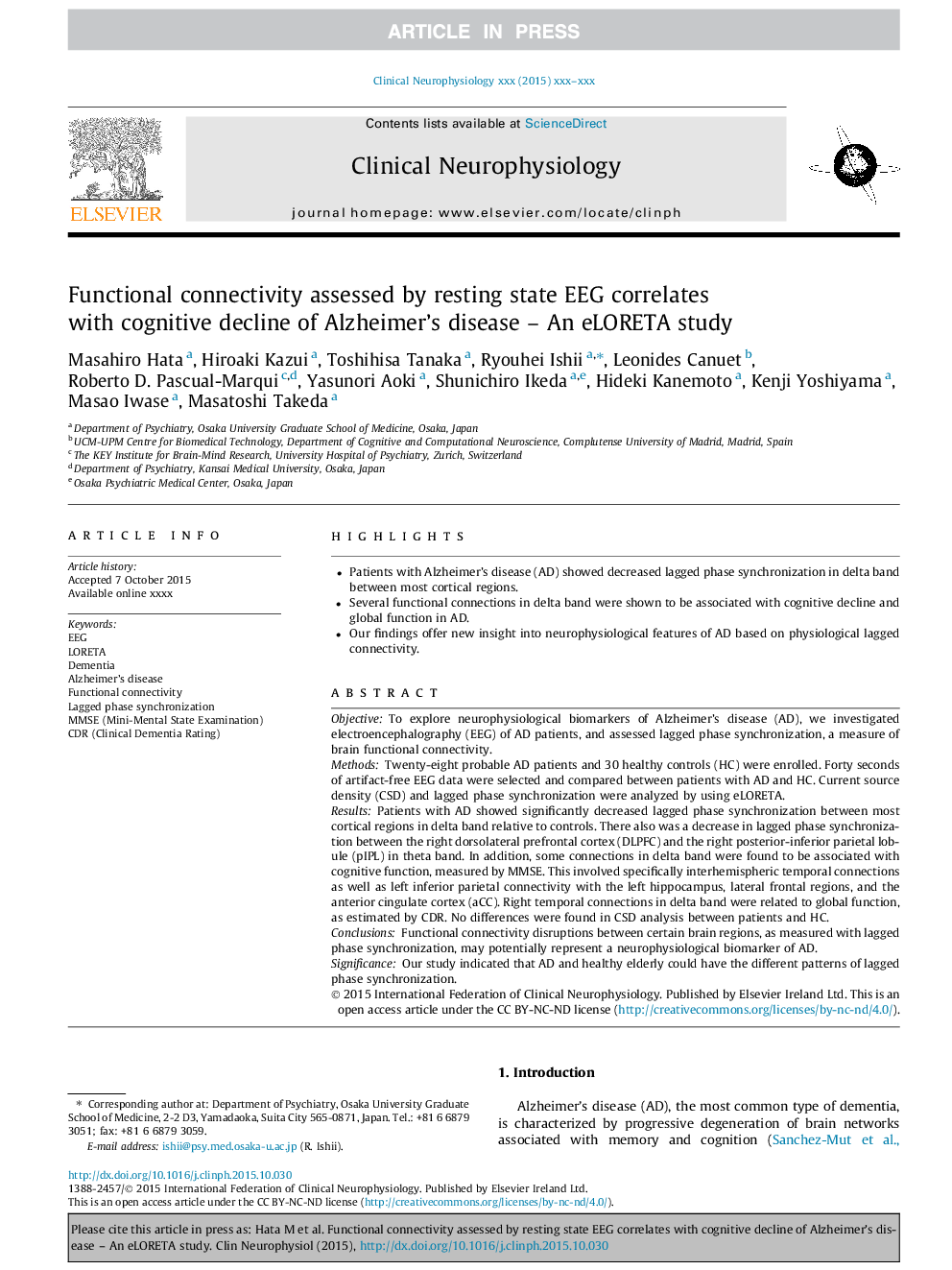 Functional connectivity assessed by resting state EEG correlates with cognitive decline of Alzheimer's disease - An eLORETA study