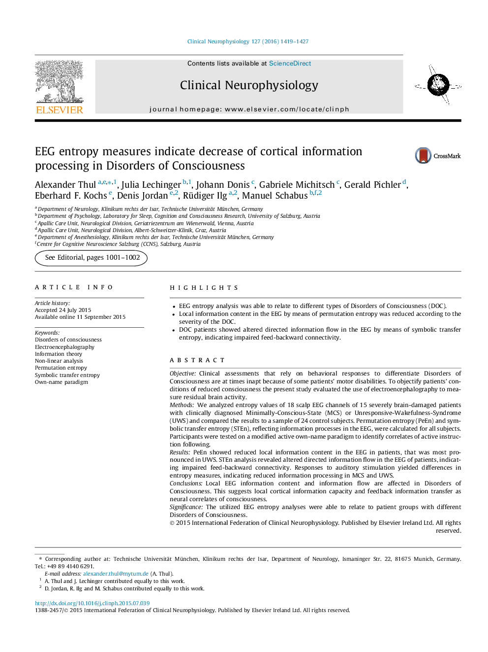 EEG entropy measures indicate decrease of cortical information processing in Disorders of Consciousness