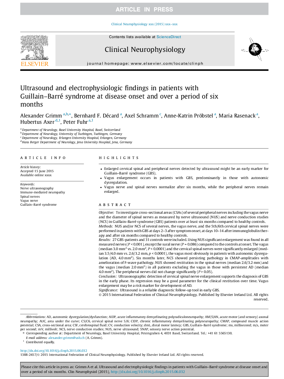 Ultrasound and electrophysiologic findings in patients with Guillain-Barré syndrome at disease onset and over a period of six months