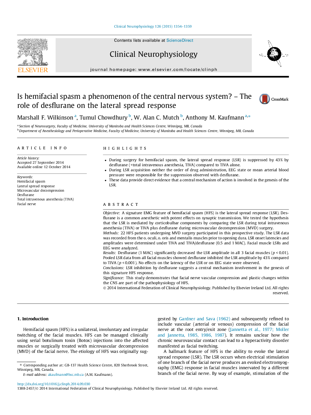 Is hemifacial spasm a phenomenon of the central nervous system? - The role of desflurane on the lateral spread response