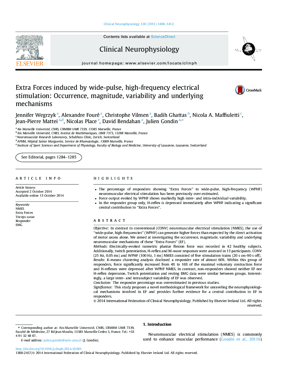 Extra Forces induced by wide-pulse, high-frequency electrical stimulation: Occurrence, magnitude, variability and underlying mechanisms