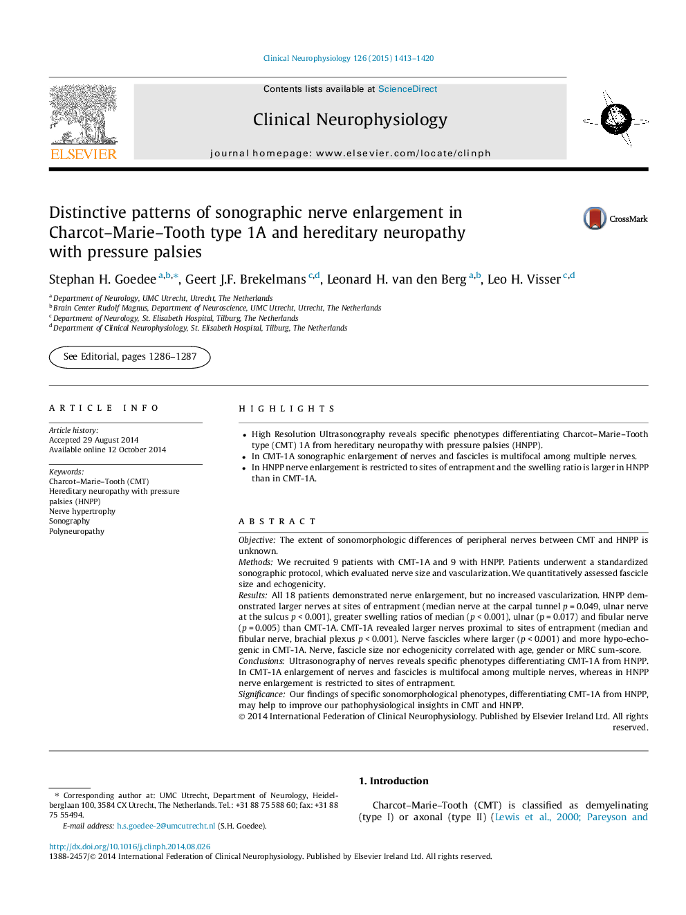 Distinctive patterns of sonographic nerve enlargement in Charcot-Marie-Tooth type 1A and hereditary neuropathy with pressure palsies