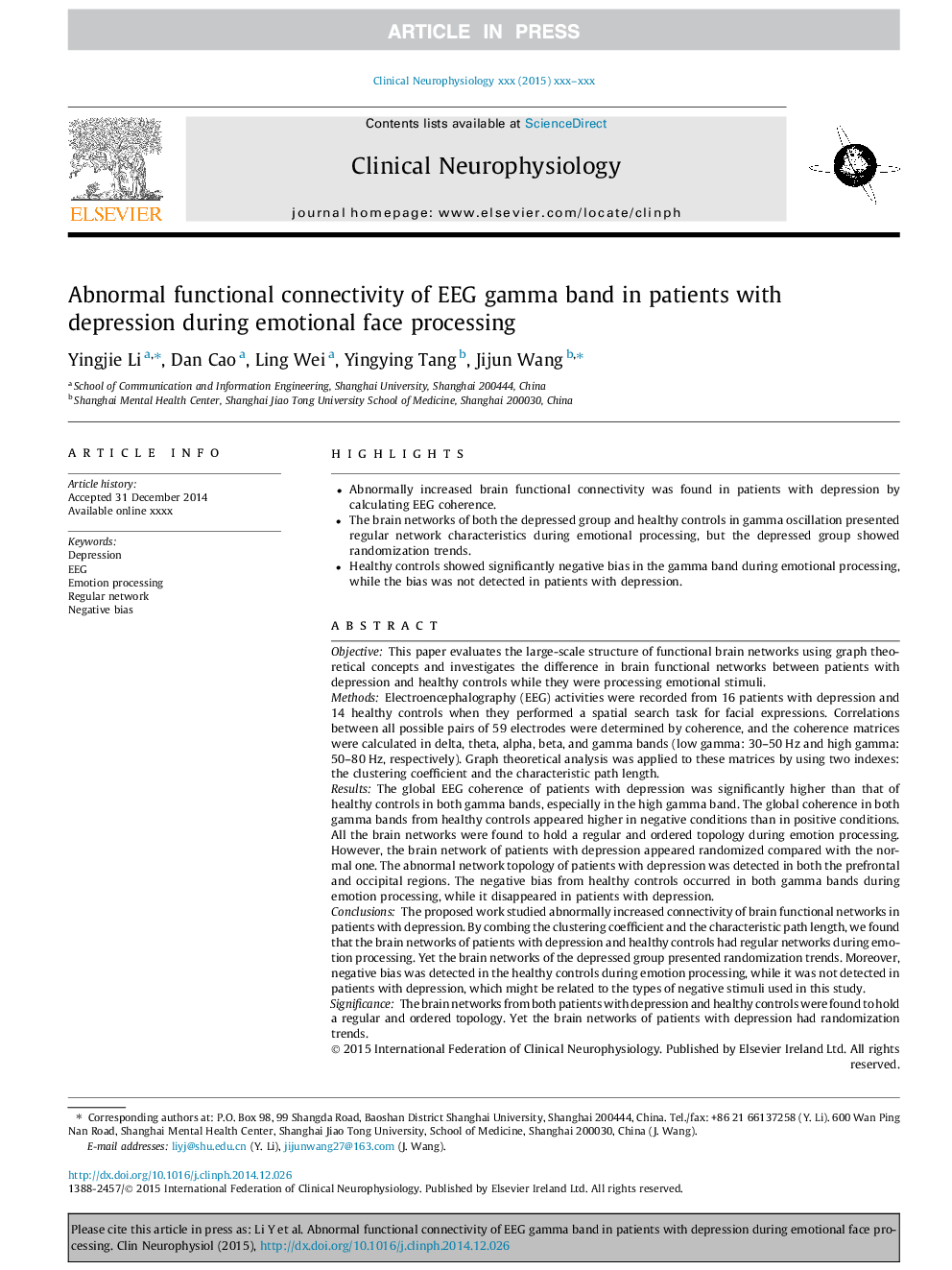 Abnormal functional connectivity of EEG gamma band in patients with depression during emotional face processing