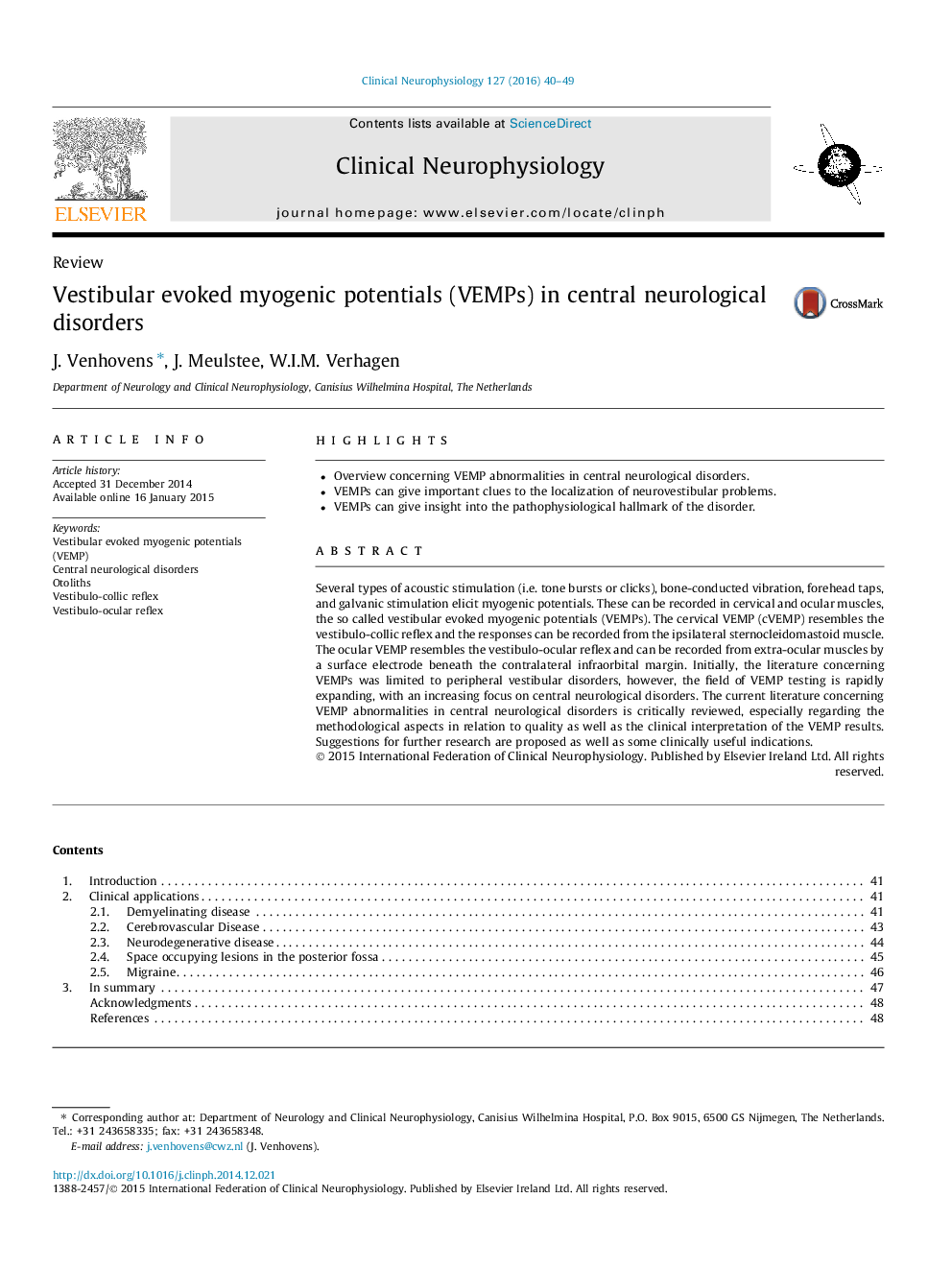 Vestibular evoked myogenic potentials (VEMPs) in central neurological disorders