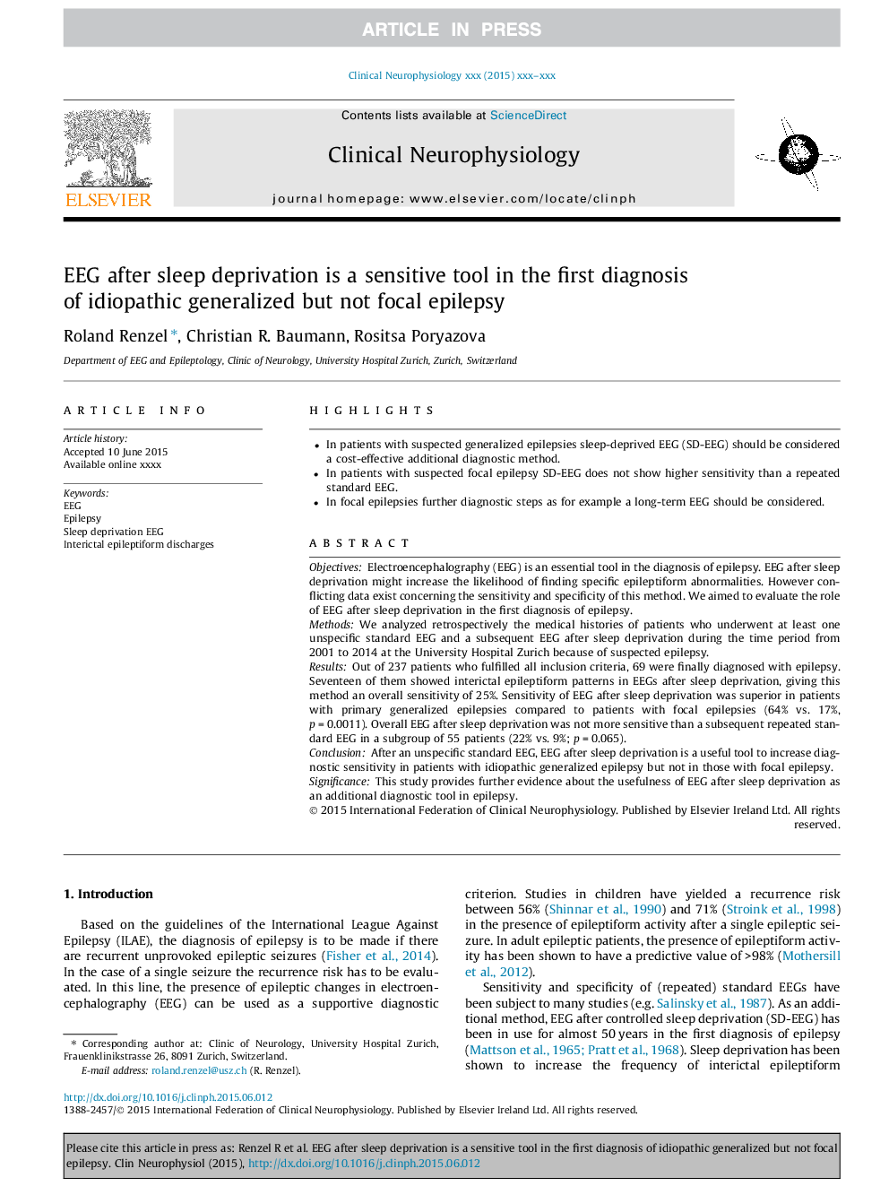 EEG after sleep deprivation is a sensitive tool in the first diagnosis of idiopathic generalized but not focal epilepsy