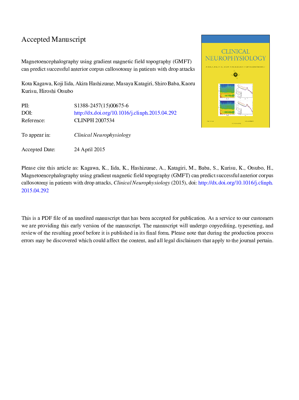 Magnetoencephalography using gradient magnetic field topography (GMFT) can predict successful anterior corpus callosotomy in patients with drop attacks