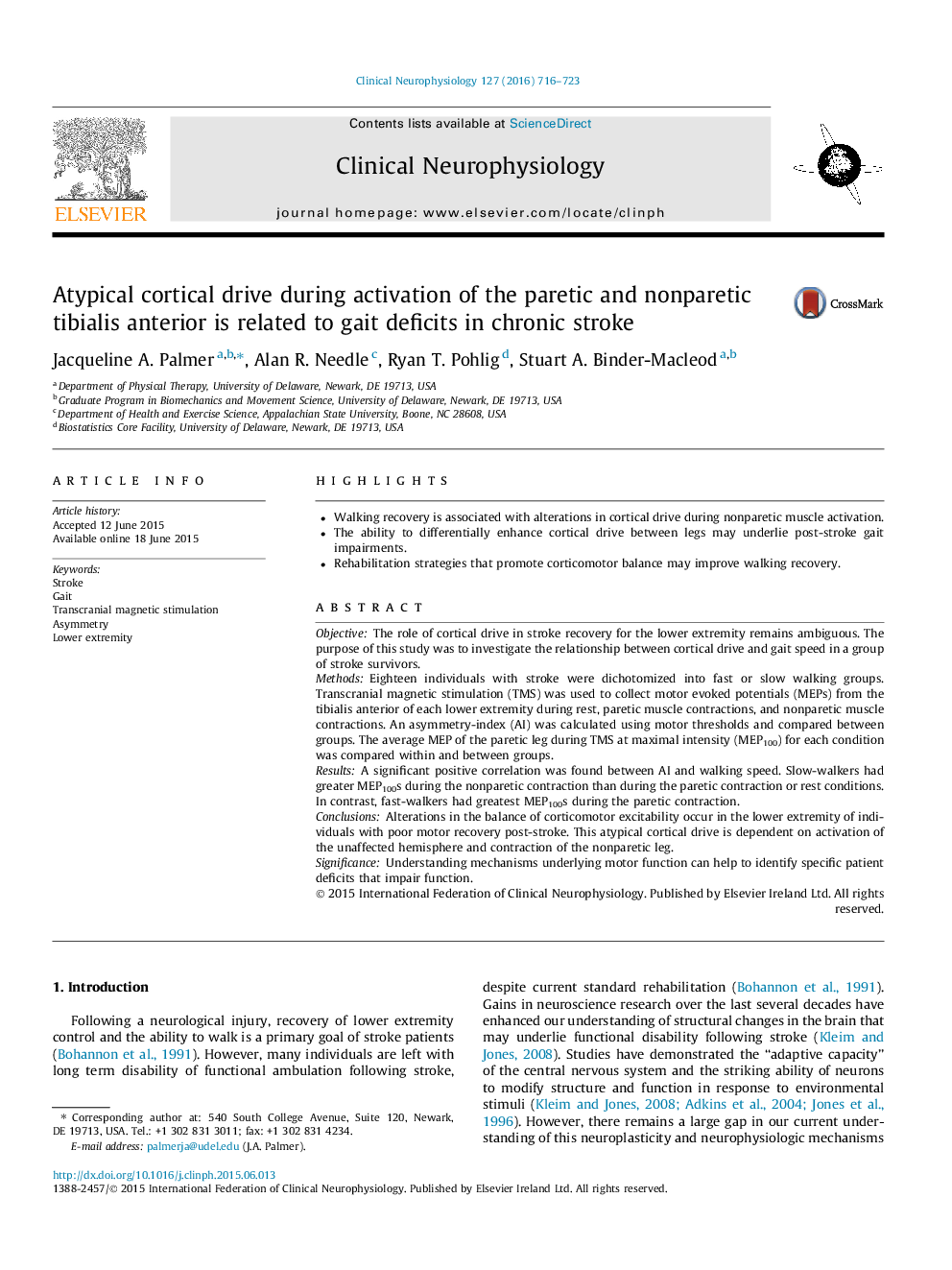 Atypical cortical drive during activation of the paretic and nonparetic tibialis anterior is related to gait deficits in chronic stroke