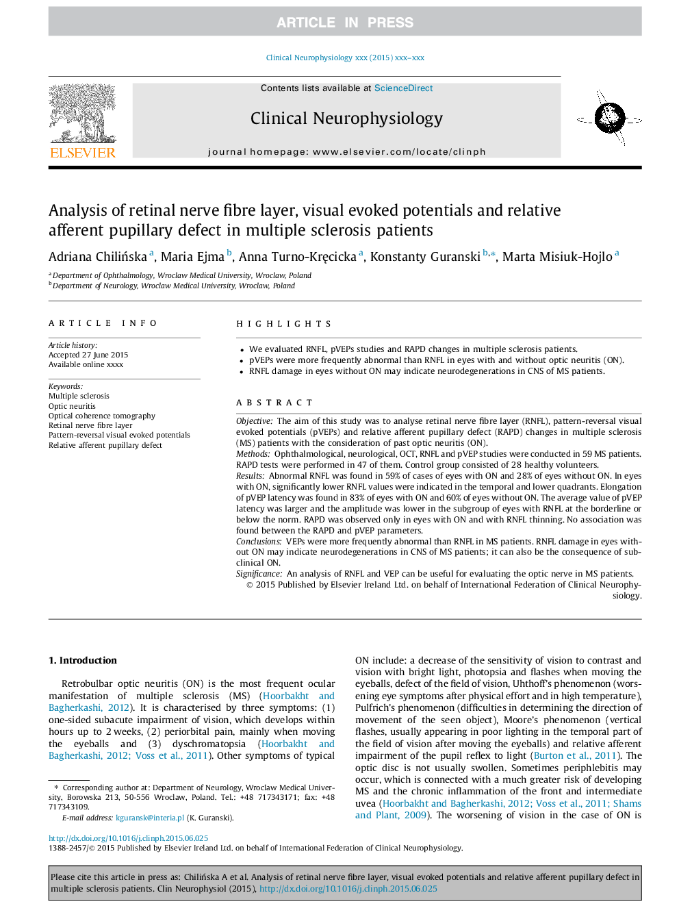 Analysis of retinal nerve fibre layer, visual evoked potentials and relative afferent pupillary defect in multiple sclerosis patients