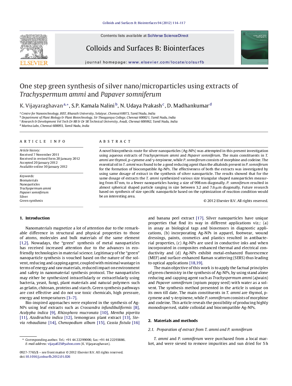 One step green synthesis of silver nano/microparticles using extracts of Trachyspermum ammi and Papaver somniferum