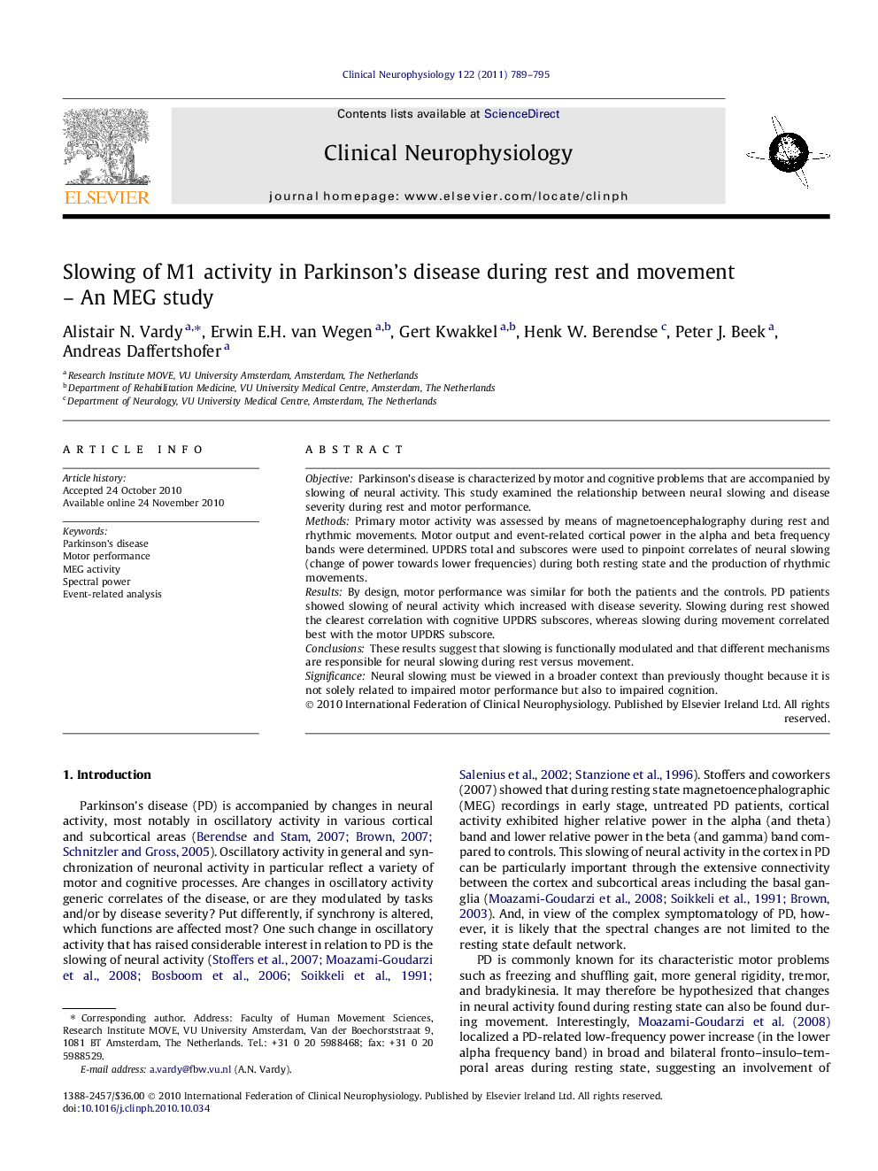 Slowing of M1 activity in Parkinson's disease during rest and movement - An MEG study