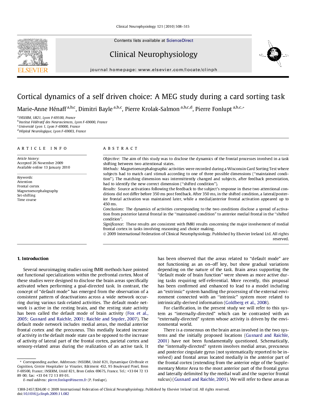 Cortical dynamics of a self driven choice: A MEG study during a card sorting task