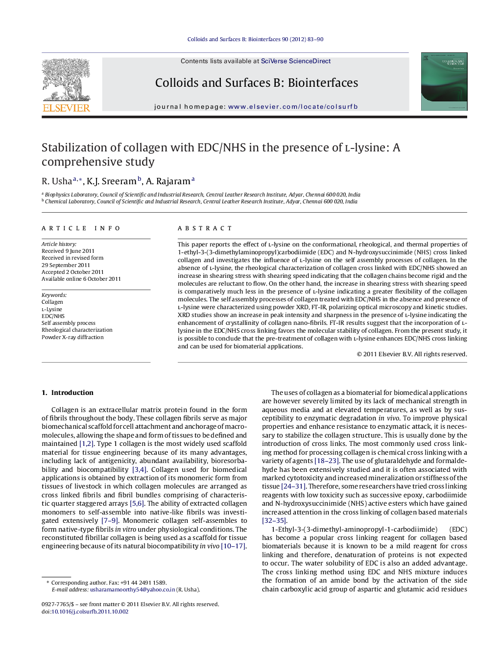 عکس صفحه اول مقاله: Stabilization of collagen with EDC/NHS in the presence of l-lysine: A comprehensive study Stabilization of collagen with EDC/NHS in the presence of l-lysine: A comprehensive study