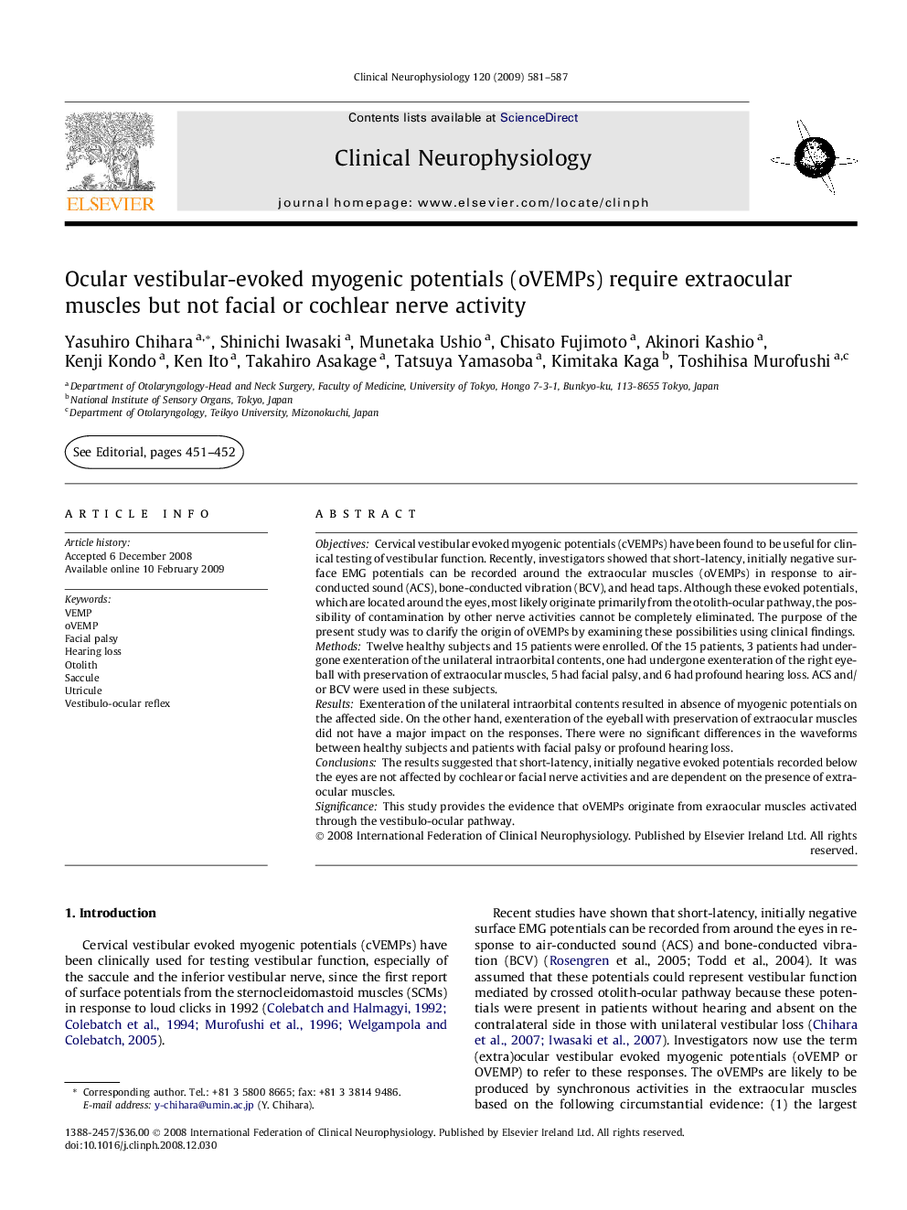 Ocular vestibular-evoked myogenic potentials (oVEMPs) require extraocular muscles but not facial or cochlear nerve activity