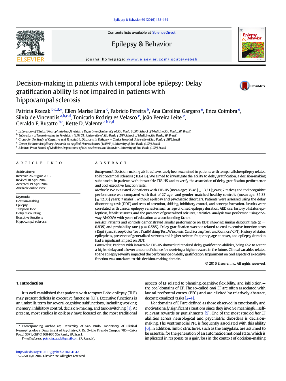 Decision-making in patients with temporal lobe epilepsy: Delay gratification ability is not impaired in patients with hippocampal sclerosis